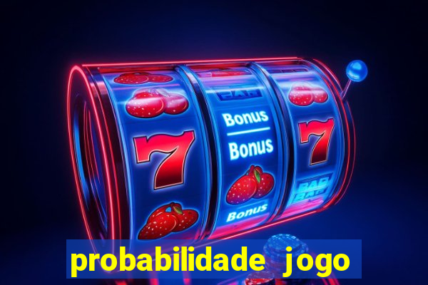 probabilidade jogo de futebol